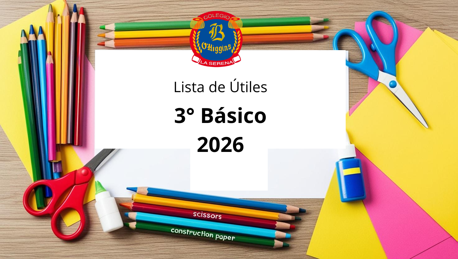 Lista de Útiles 3° Básico